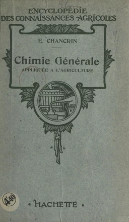 Chimie générale appliquée à l'agriculture