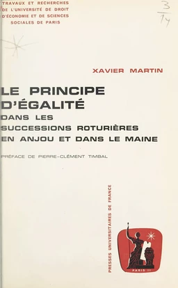 Le principe d'égalité dans les successions roturières en Anjou et dans le Maine