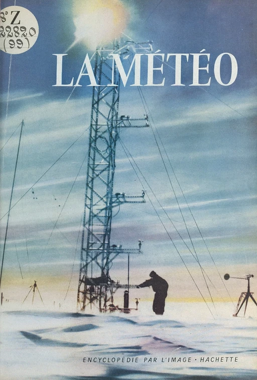 La météo - Georges Nadal - (Hachette) réédition numérique FeniXX