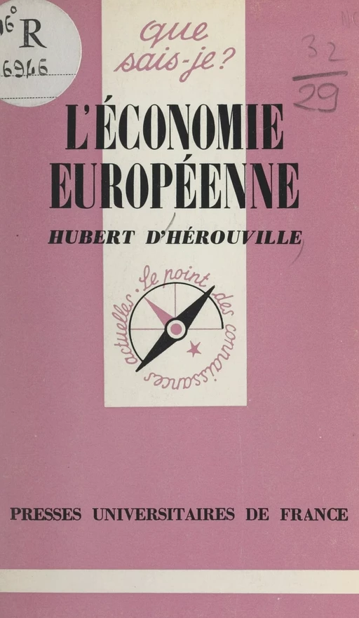 L'économie européenne - Hubert d'Hérouville - (Presses universitaires de France) réédition numérique FeniXX