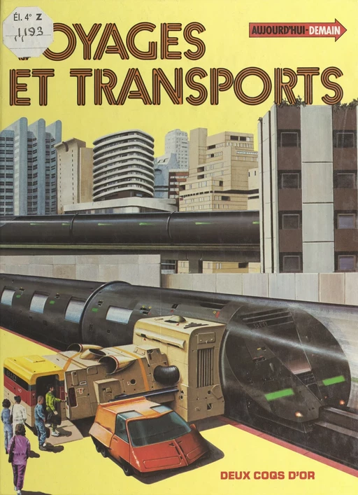 Voyages et transports - Neil Ardley - (Hachette Jeunesse) réédition numérique FeniXX