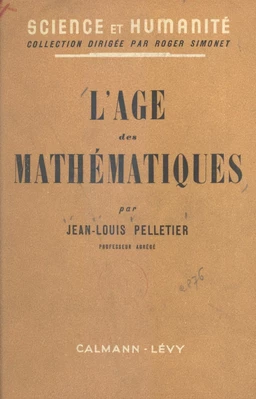 L'âge des mathématiques