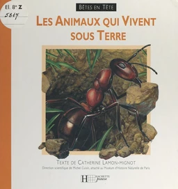 Les animaux qui vivent sous terre