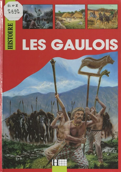 Les Gaulois - Martine Besnier - (Hachette Éducation) réédition numérique FeniXX