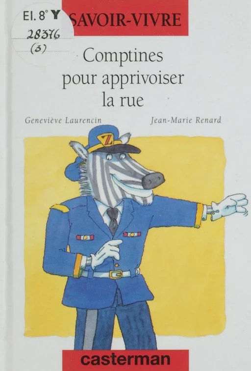 Comptines pour apprivoiser la rue - Geneviève Laurencin - (Casterman) réédition numérique FeniXX