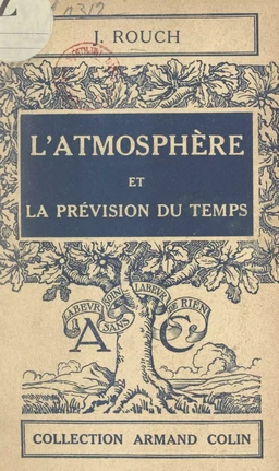 L'atmosphère et la prévision du temps