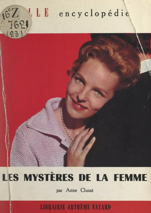 Les mystères de la femme - Anne Cluzat - (Fayard) réédition numérique FeniXX