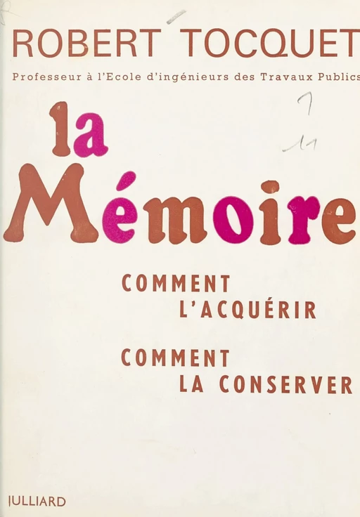 La mémoire - Robert Tocquet - (Julliard) réédition numérique FeniXX