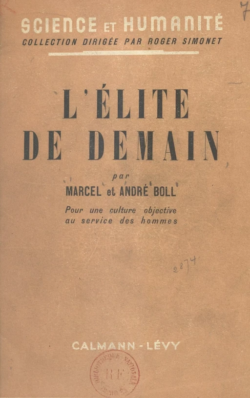 L'élite de demain - André Boll, Marcel Boll - (Calmann-Lévy) réédition numérique FeniXX