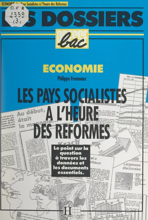 Les pays socialistes à l'heure des réformes - Philippe Fremeaux - (Hachette) réédition numérique FeniXX