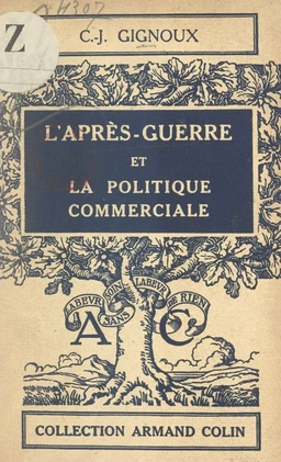 L'après-guerre et la politique commerciale