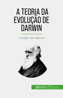 A Teoria da Evolução de Darwin