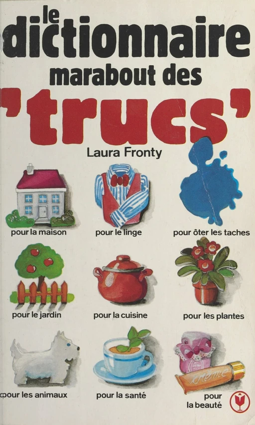 Dictionnaire marabout des trucs - Laura Fronty - (Marabout) réédition numérique FeniXX