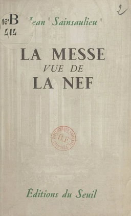 La messe vue de la nef