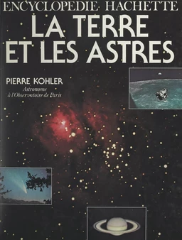 La Terre et les astres