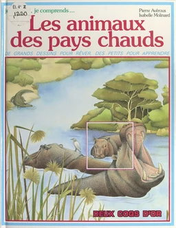 Les animaux des pays chauds