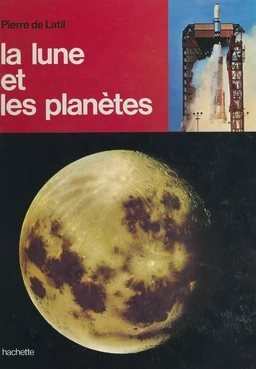 La lune et les planètes