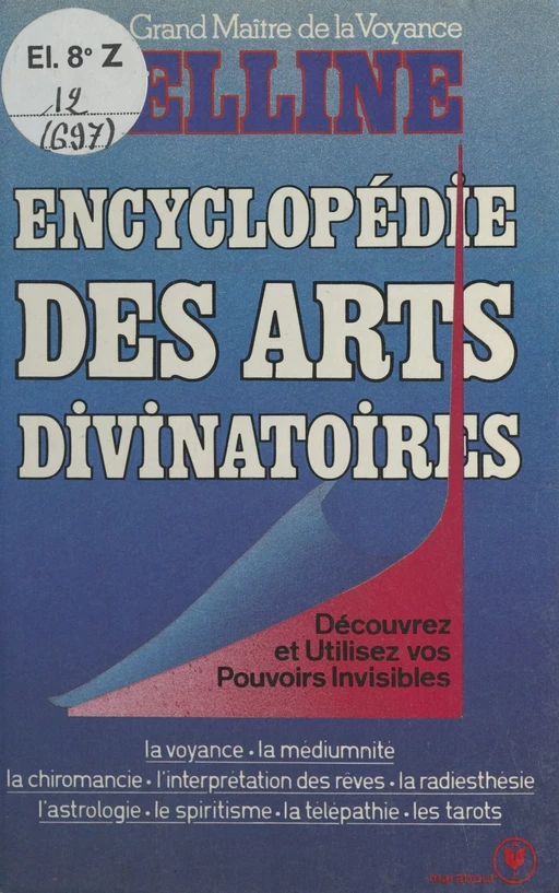 Encyclopédie des arts divinatoires -  Belline - (Marabout) réédition numérique FeniXX