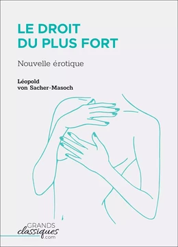 Le Droit du plus fort