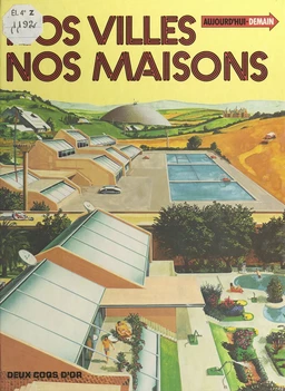 Nos villes, nos maisons