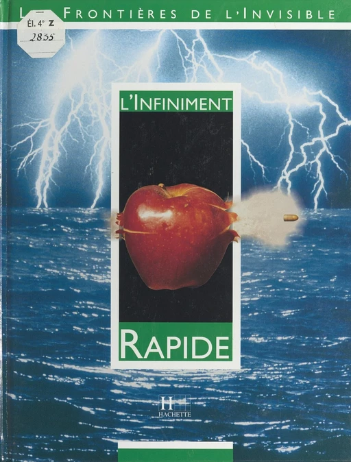 L'infiniment rapide - Jacques-Olivier Baruch - (Hachette) réédition numérique FeniXX