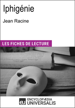 Iphigénie de Jean Racine