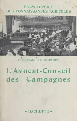 L'avocat-conseil des campagnes