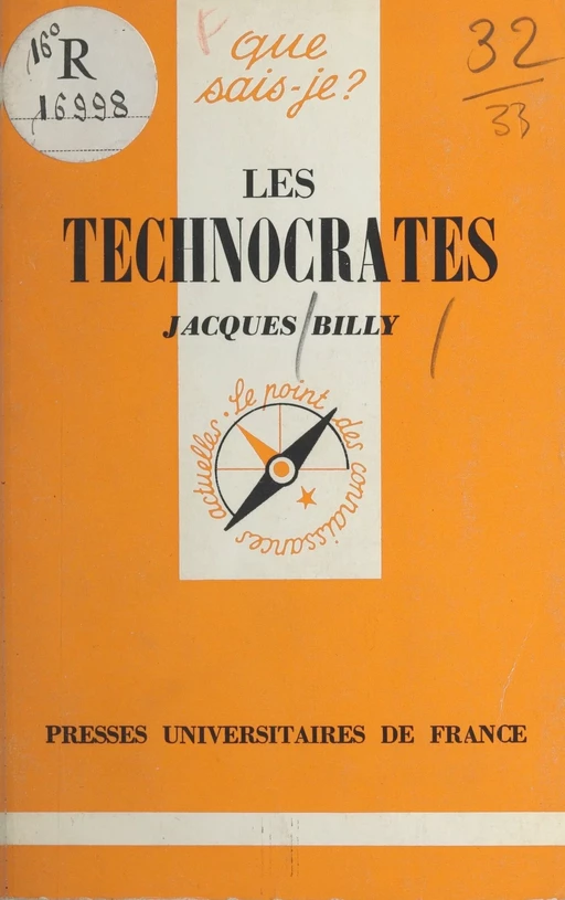 Les technocrates - Jacques Billy - (Presses universitaires de France) réédition numérique FeniXX