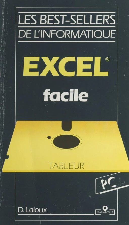 Excel facile - Dominique Laloux - (Marabout) réédition numérique FeniXX