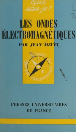 Les ondes électromagnétiques