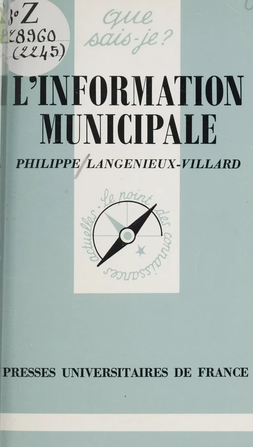 L'information municipale - Philippe Langenieux-Villard - (Presses universitaires de France) réédition numérique FeniXX