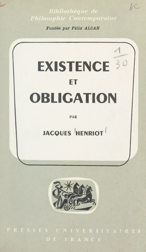 Existence et obligation - Jacques Henriot - (Presses universitaires de France) réédition numérique FeniXX