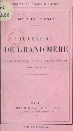 Le château de Grand'mère