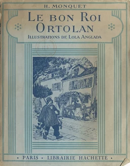 Le bon roi Ortolan