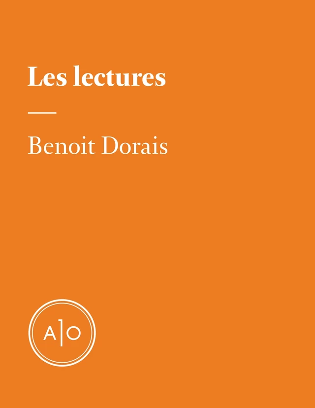 Les lectures de Benoit Dorais - Benoit Dorais - Atelier 10