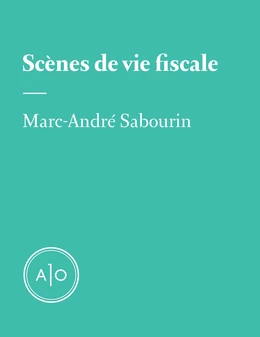 Scènes de vie fiscale