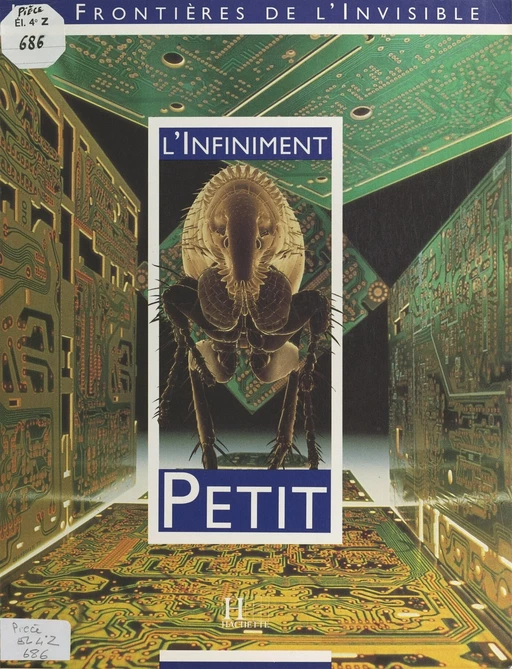 L'infiniment petit - Nina Canault - (Hachette) réédition numérique FeniXX