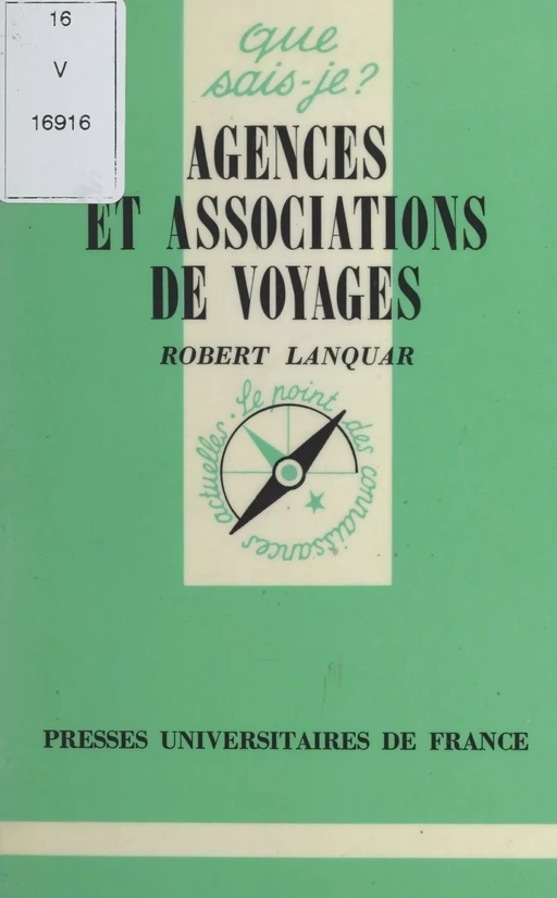 Agences et associations de voyages - Robert Lanquar - (Presses universitaires de France) réédition numérique FeniXX