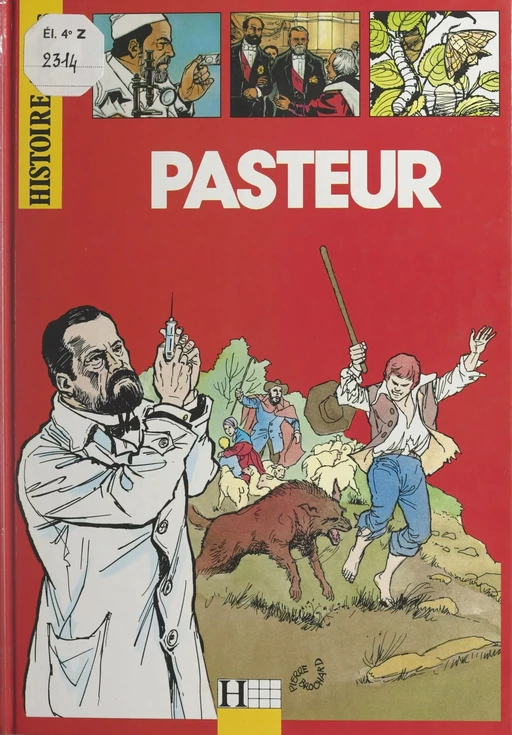 Pasteur - Jean-Marie Le Guevellou - (Hachette) réédition numérique FeniXX