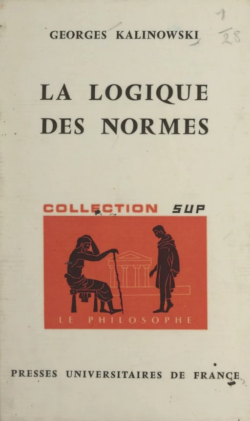 La logique des normes - Georges Kalinowski - (Presses universitaires de France) réédition numérique FeniXX