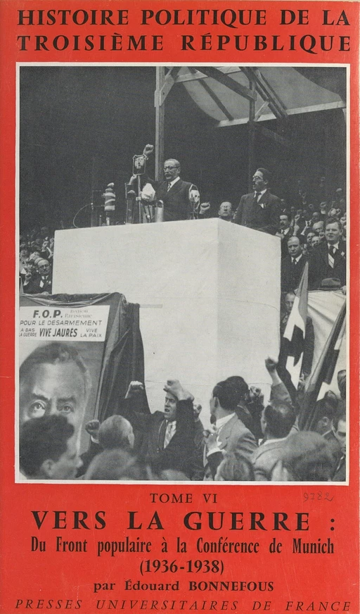 Histoire politique de la Troisième République (6) - Édouard Bonnefous - (Presses universitaires de France) réédition numérique FeniXX