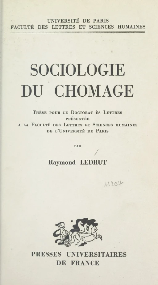 Sociologie du chômage - Raymond Ledrut - (Presses universitaires de France) réédition numérique FeniXX