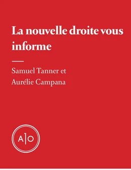 La nouvelle droite vous informe