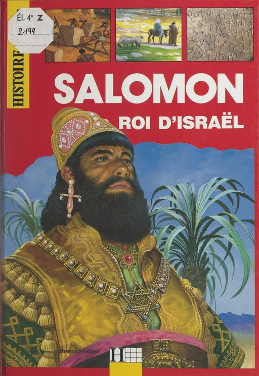 Salomon, roi d'Israël - Ernest-Marie Laperrousaz - (Hachette) réédition numérique FeniXX