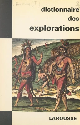 Dictionnaire des explorations