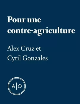 Pour une contre-agriculture