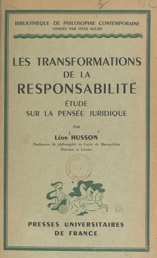 Les transformations de la responsabilité - Léon Husson - (Presses universitaires de France) réédition numérique FeniXX