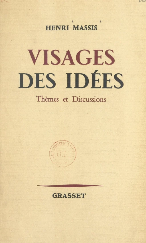 Visages des idées - Henri Massis - (Grasset) réédition numérique FeniXX