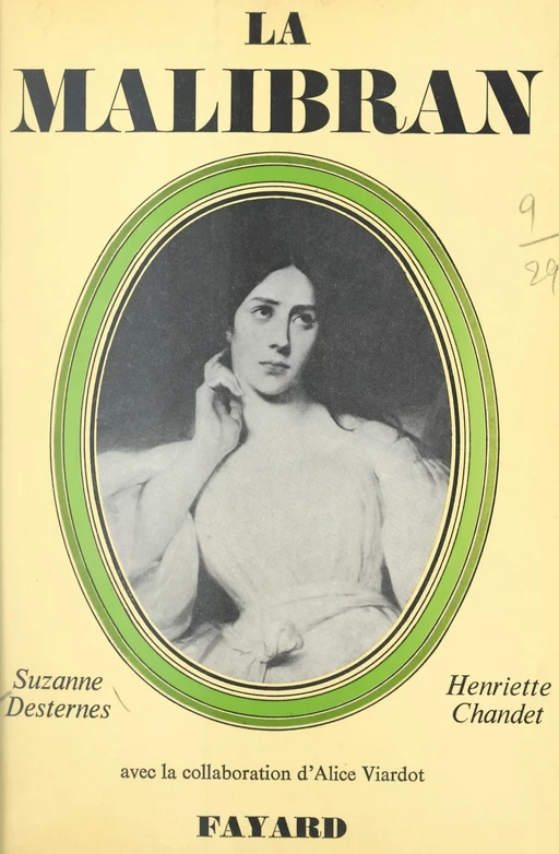 La Malibran et Pauline Viardot - Henriette Chandet, Suzanne Desternes - (Fayard) réédition numérique FeniXX