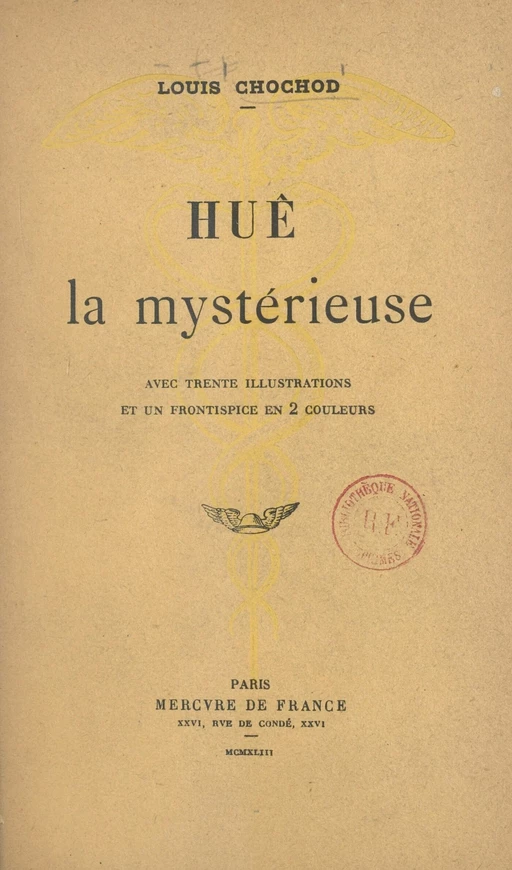 Huê la mystérieuse - Louis Chochod - (Mercure de France) réédition numérique FeniXX